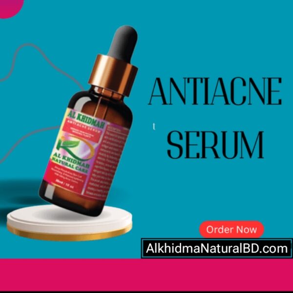 antiacne serum – ব্রণ ও দাগের স্থায়ী সমাধান, পার্শ্বপ্রতিক্রিয়া ছাড়াই!